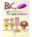 B.C En grottman för alla årstider (Hårdpärm) 